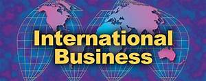 Advice To Heed When You Are Doing International Business